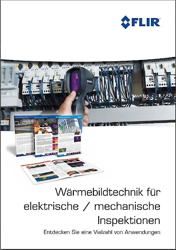 FLIR Wärmebildkameras - Leitfaden für Thermografie in industriellen Anlagen